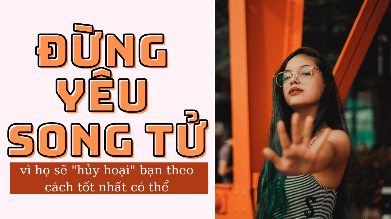 dung yeu song tu vi ho se huy hoai ban theo cach tot nhat co the