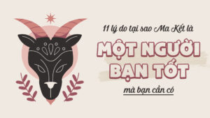 11 ly do tai sao ma ket la mot nguoi ban tot ma ban can co