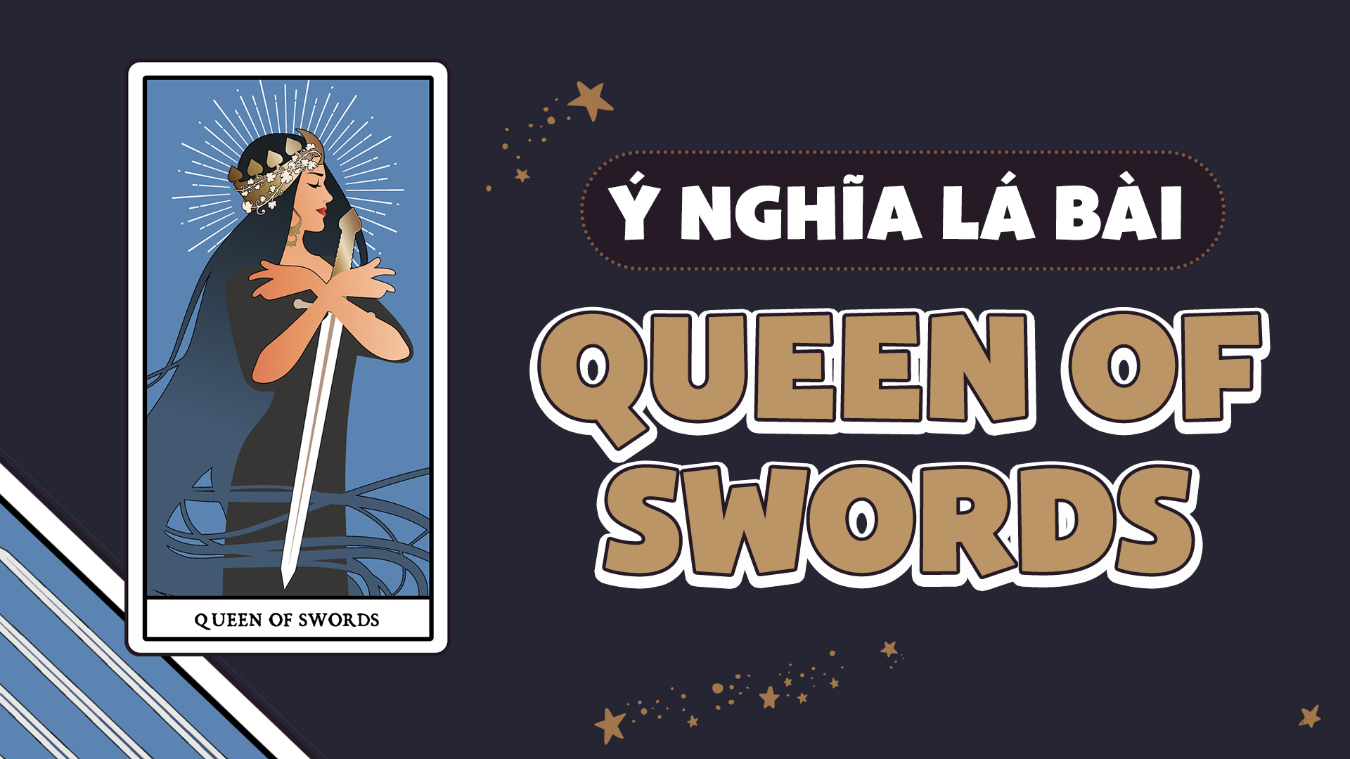 Ý nghĩa của lá bài Queen of Swords