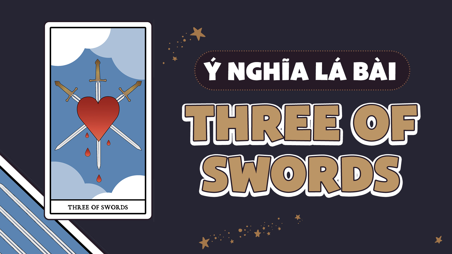 Ý nghĩa của lá bài Three of Swords